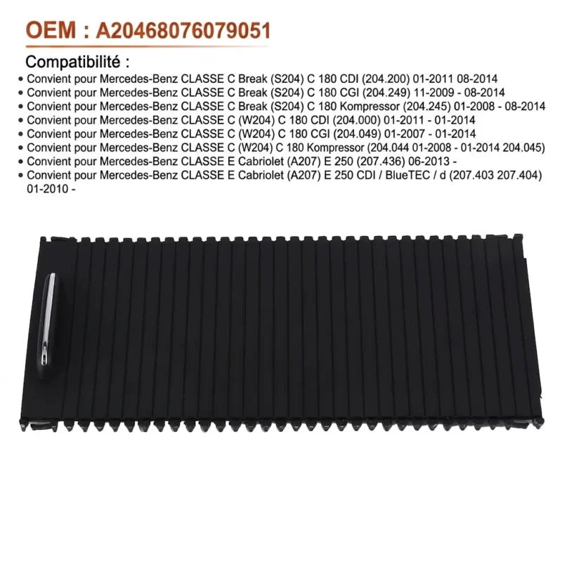 Rideau de console centrale A20468076079051 compatible Mercedes-Benz Classe C W204 S204 et Classe E W212 S212 A207